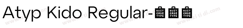 Atyp Kido Regular字体转换